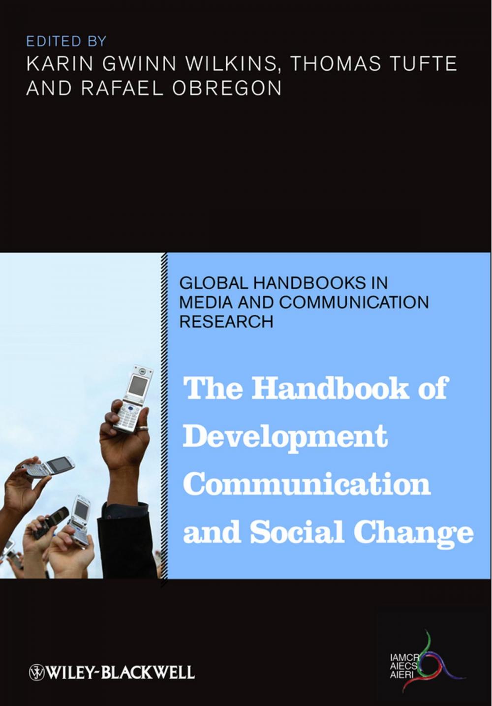 Big bigCover of The Handbook of Development Communication and Social Change