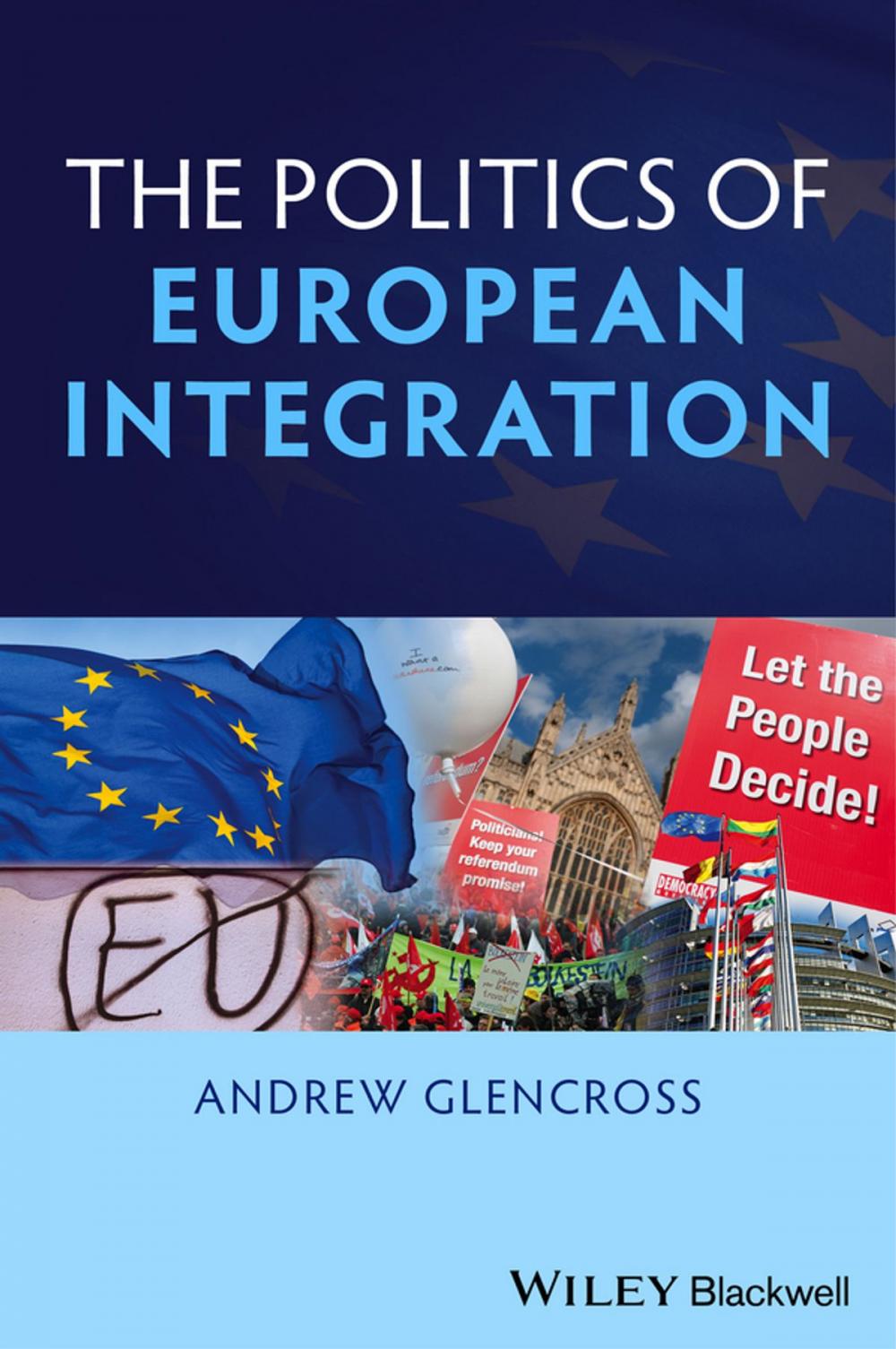 Big bigCover of Politics of European Integration