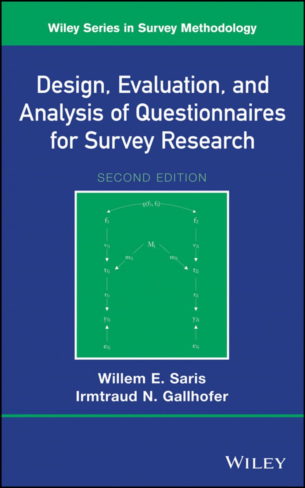 Big bigCover of Design, Evaluation, and Analysis of Questionnaires for Survey Research