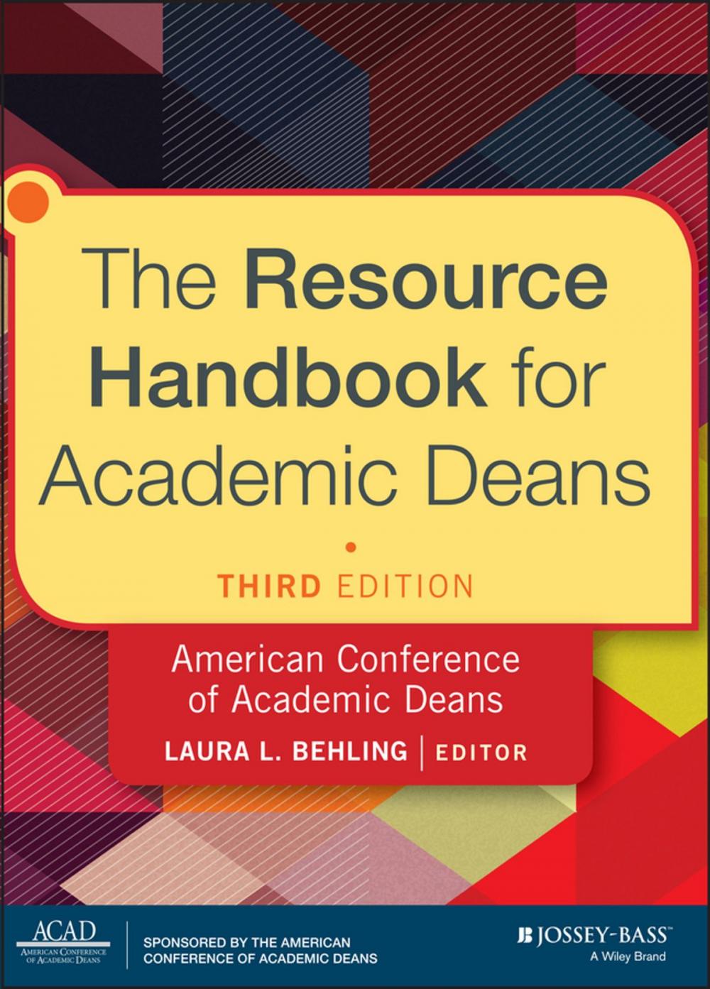 Big bigCover of The Resource Handbook for Academic Deans