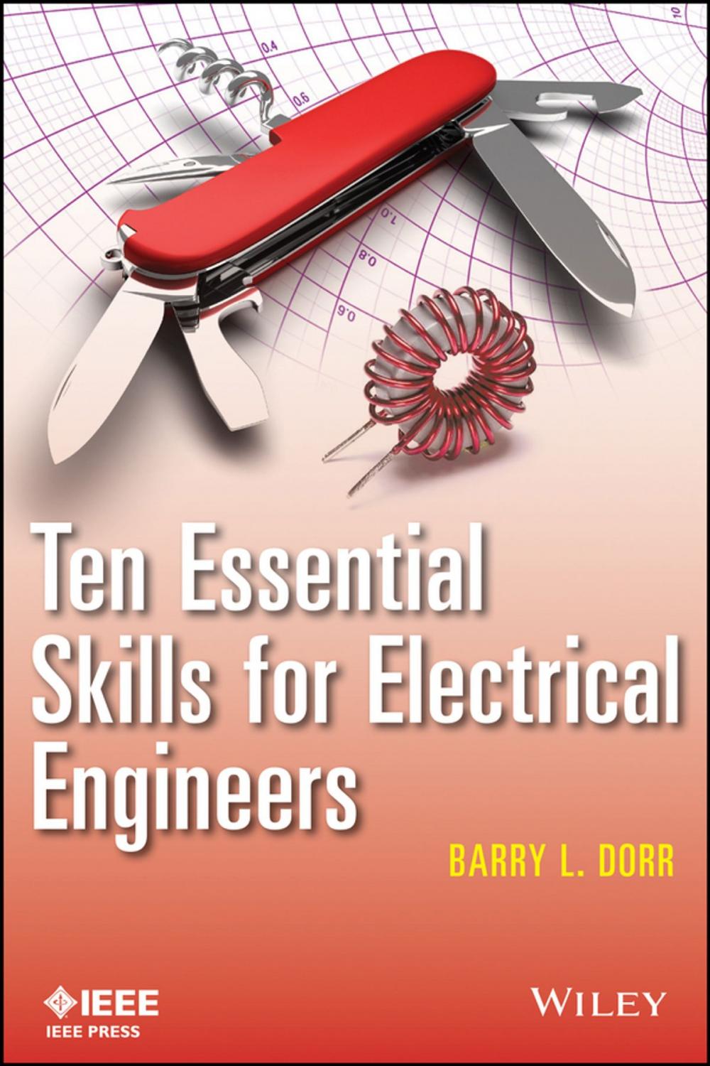 Big bigCover of Ten Essential Skills for Electrical Engineers