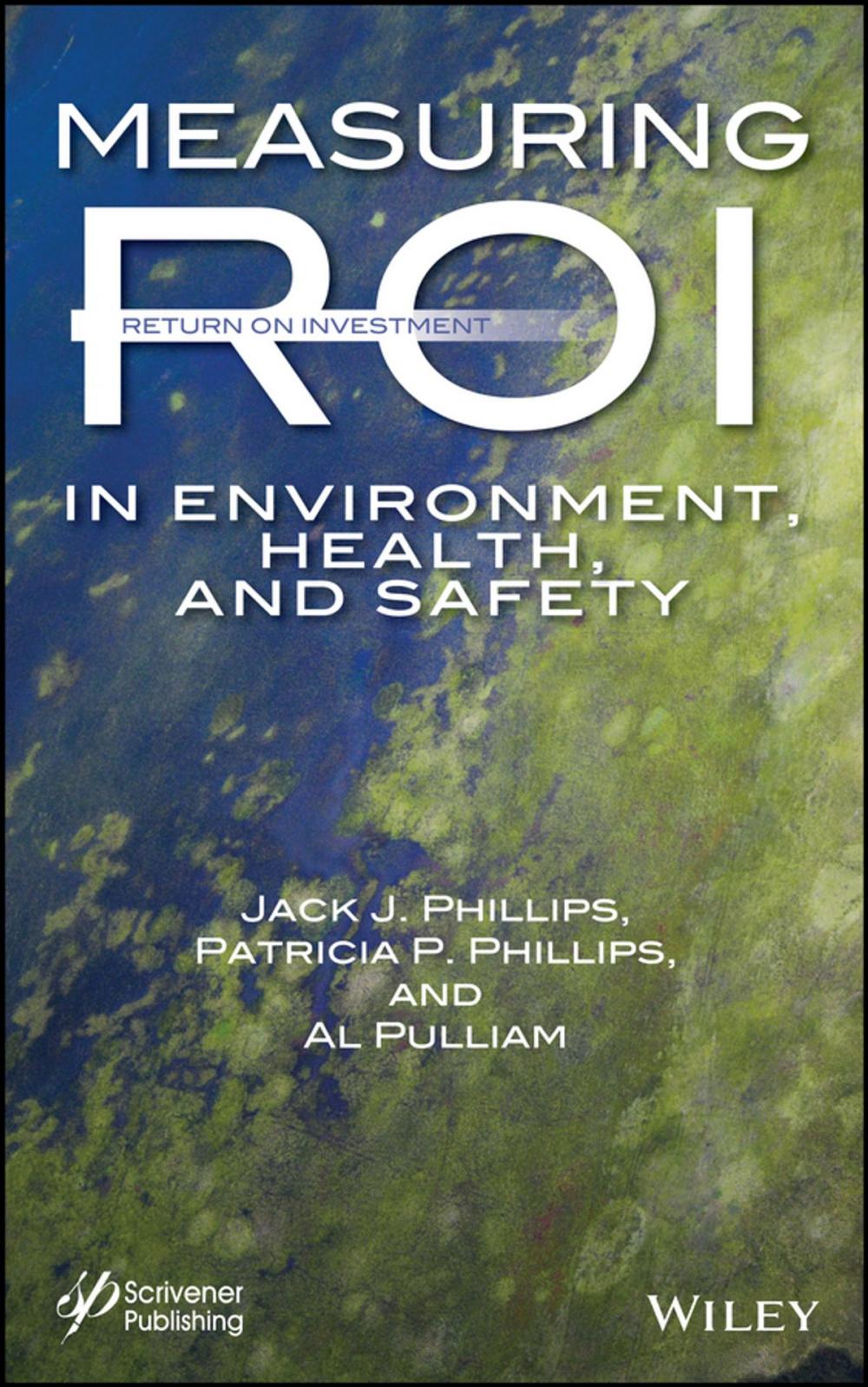 Big bigCover of Measuring ROI in Environment, Health, and Safety