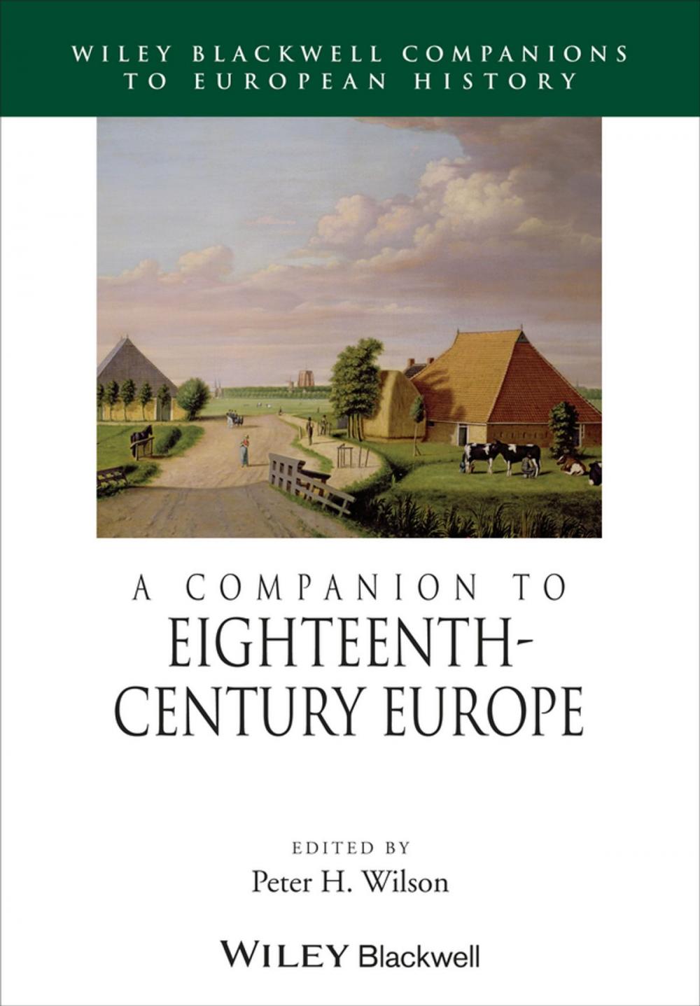 Big bigCover of A Companion to Eighteenth-Century Europe