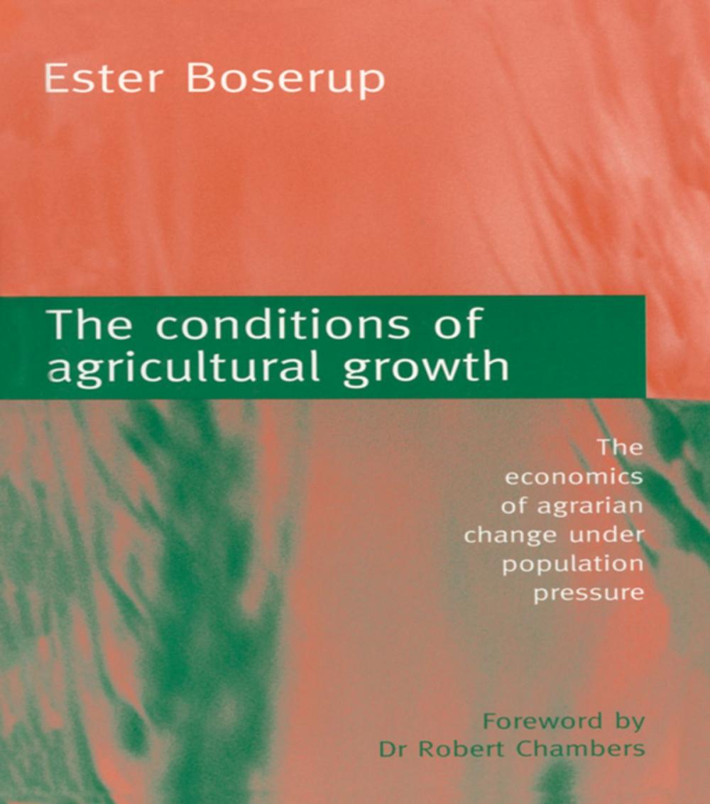 Big bigCover of The Conditions of Agricultural Growth