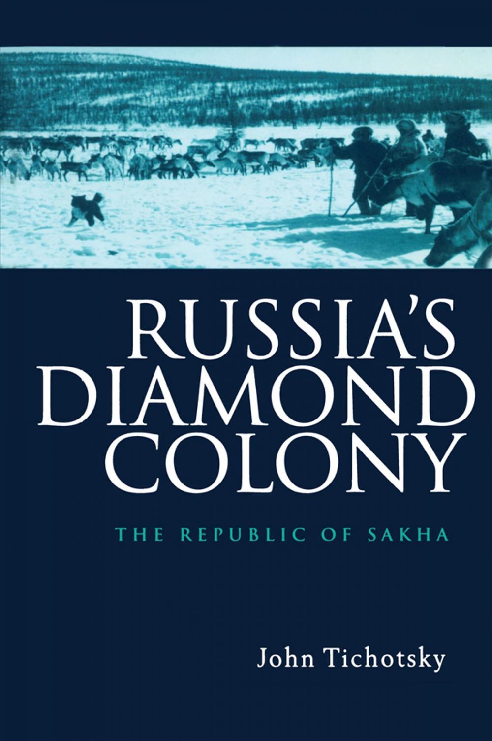 Big bigCover of Russia's Diamond Colony