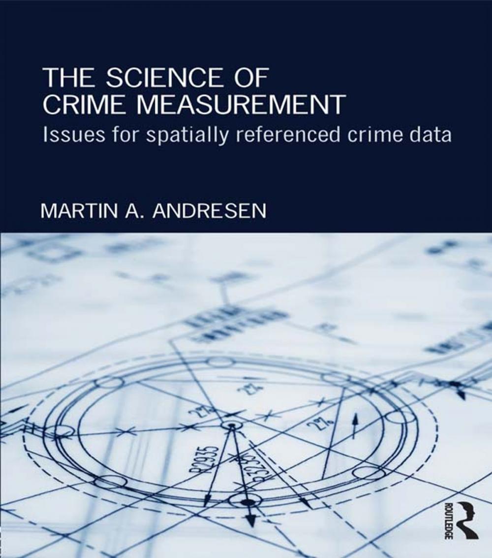 Big bigCover of The Science of Crime Measurement