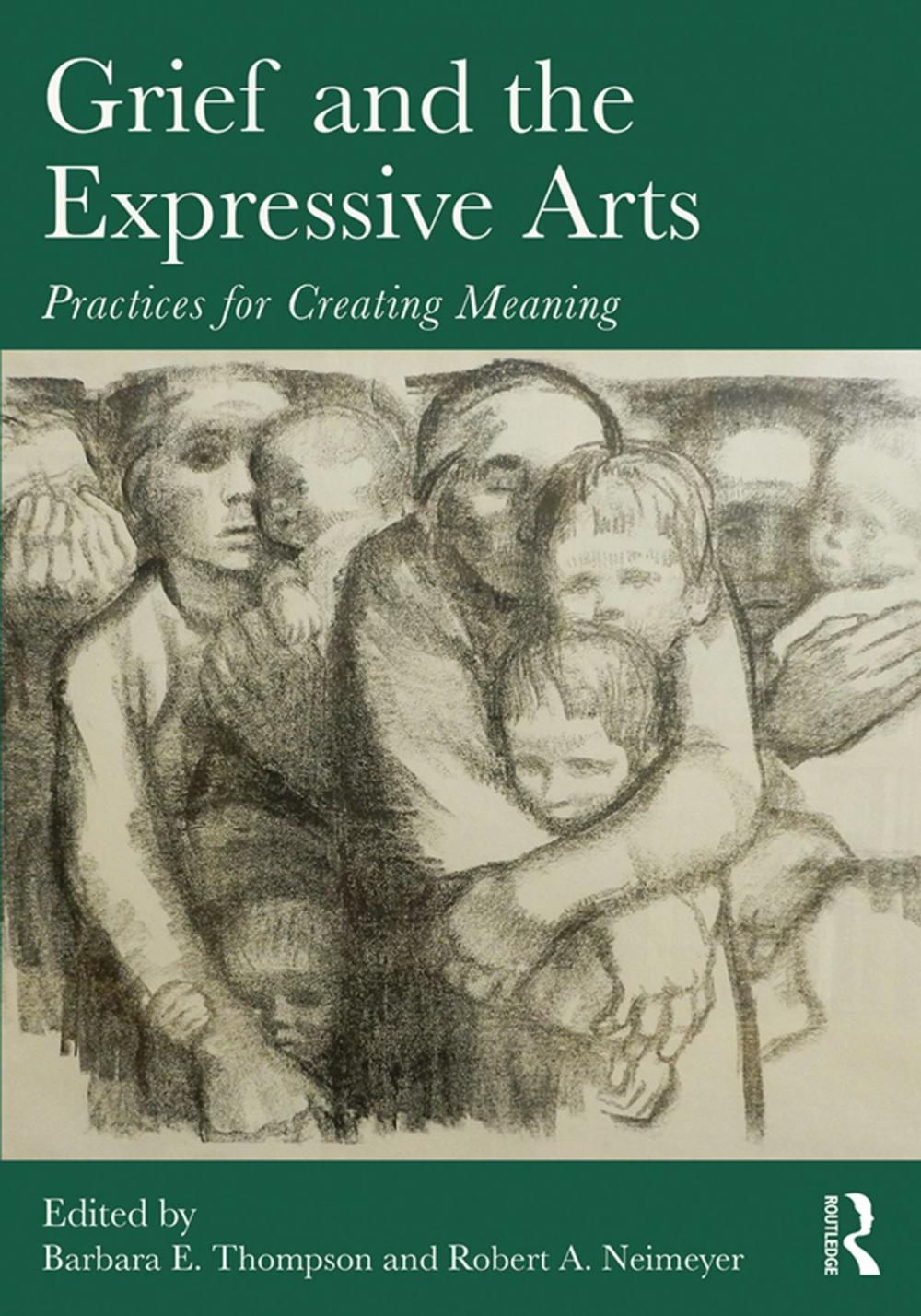 Big bigCover of Grief and the Expressive Arts