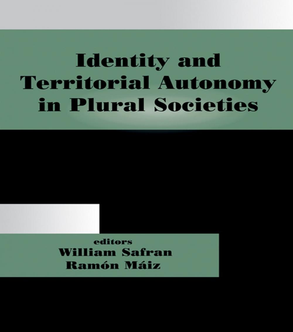 Big bigCover of Identity and Territorial Autonomy in Plural Societies