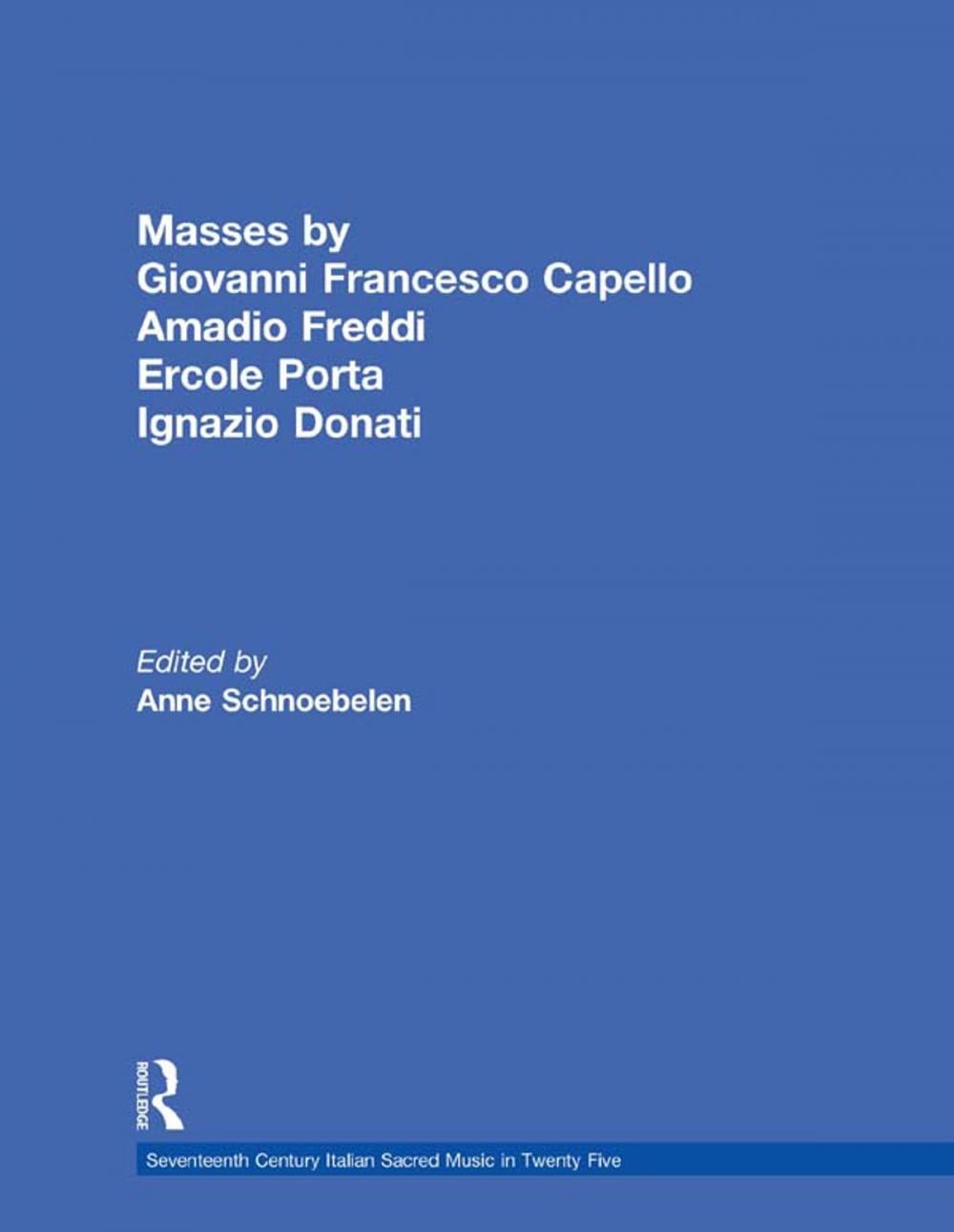 Big bigCover of Masses by Giovanni Francesco Capello, Bentivoglio Lev, and Ercole Porta