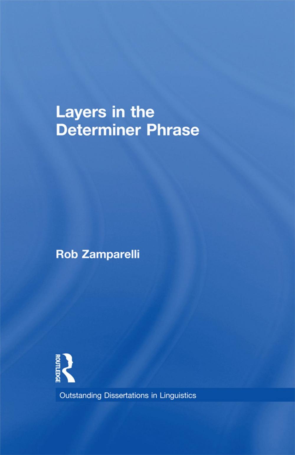 Big bigCover of Layers in the Determiner Phrase