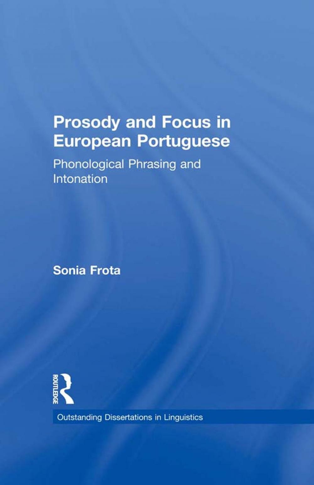 Big bigCover of Prosody and Focus in European Portuguese