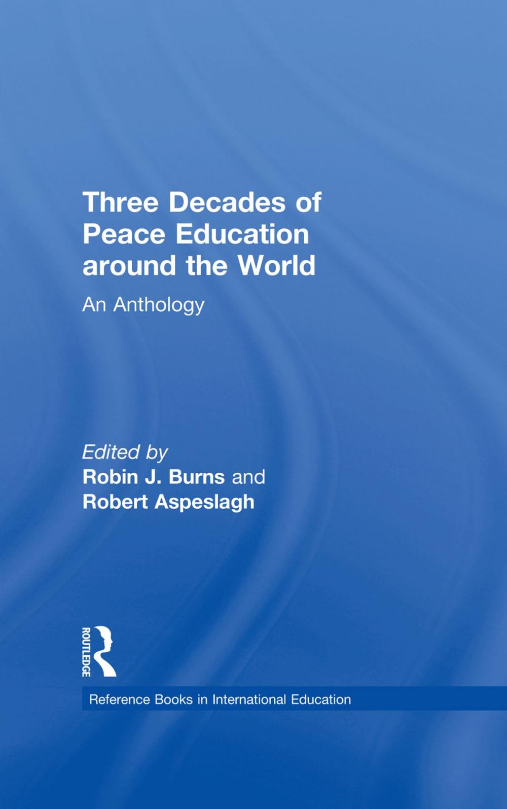 Big bigCover of Three Decades of Peace Education around the World