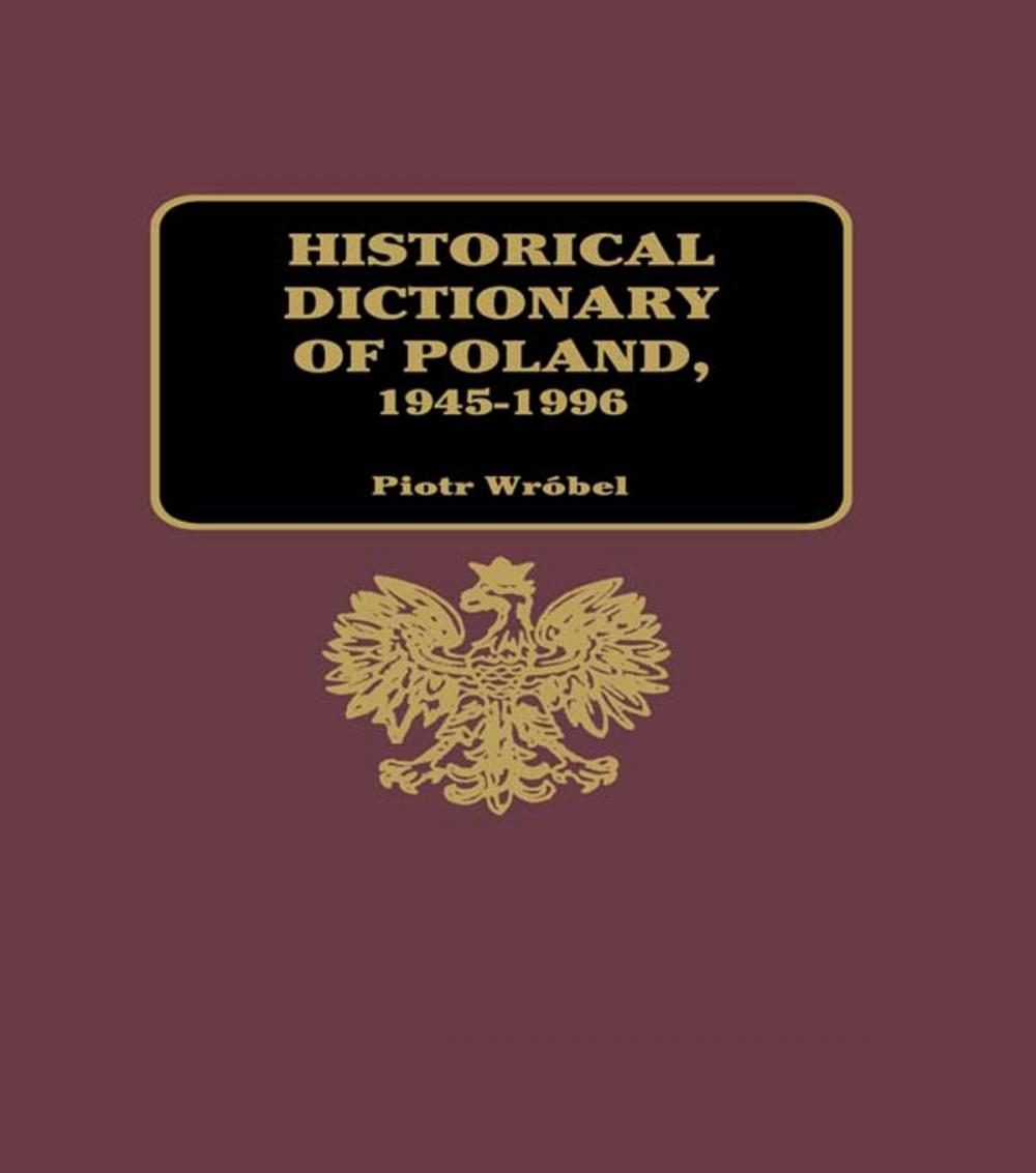 Big bigCover of Historical Dictionary of Poland 1945-1996