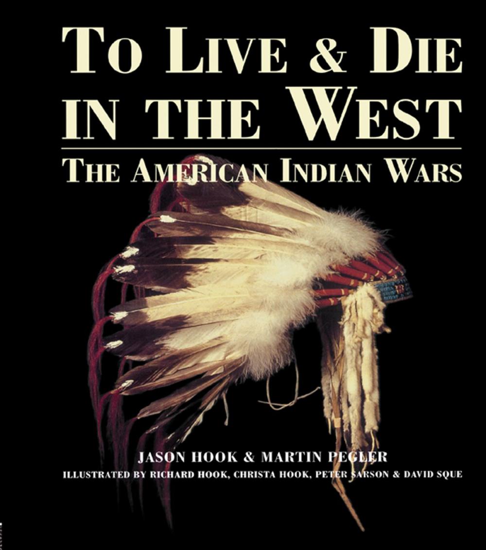 Big bigCover of To Live and Die in the West