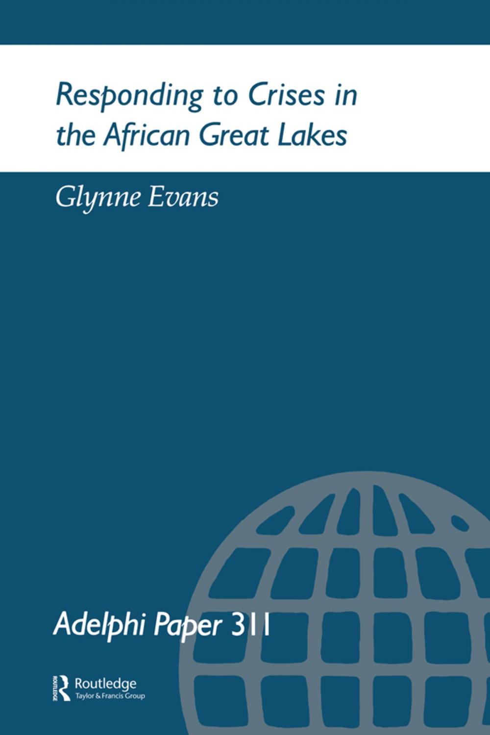 Big bigCover of Responding to Crises in the African Great Lakes