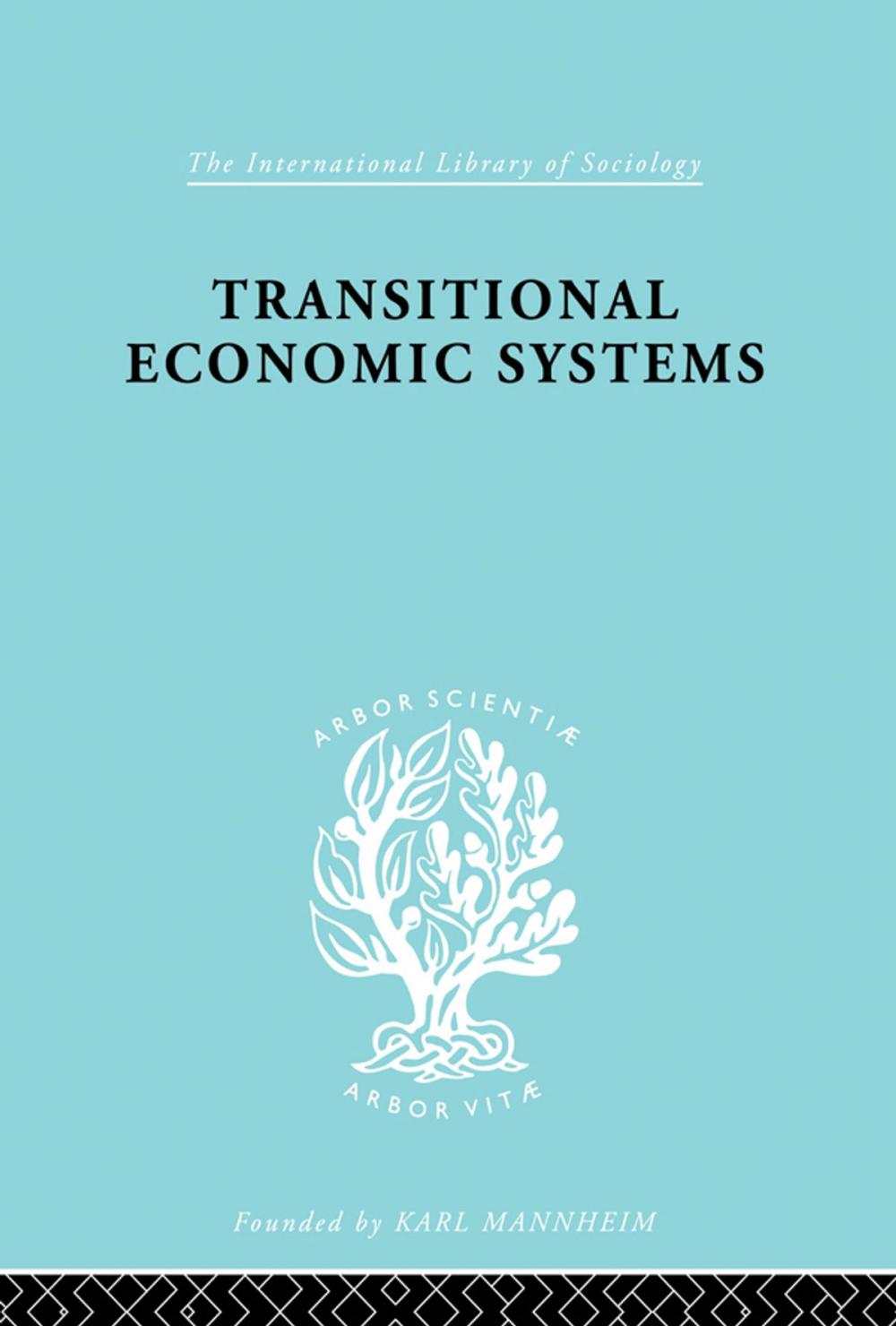 Big bigCover of Transitional Economic Systems