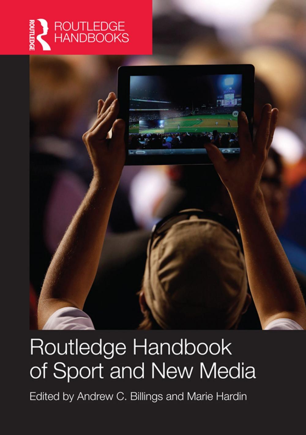 Big bigCover of Routledge Handbook of Sport and New Media