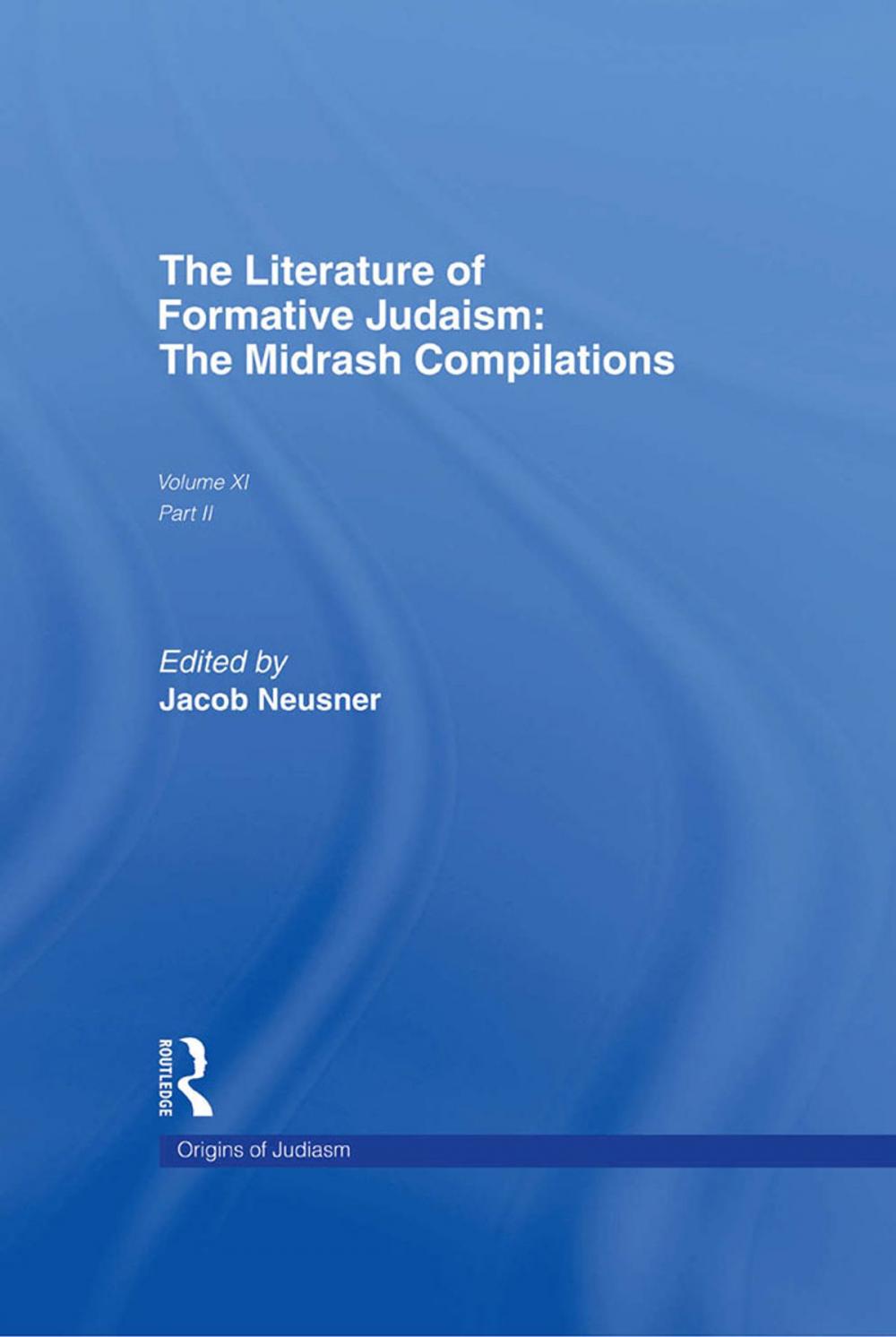 Big bigCover of The Literature of Formative Judaism