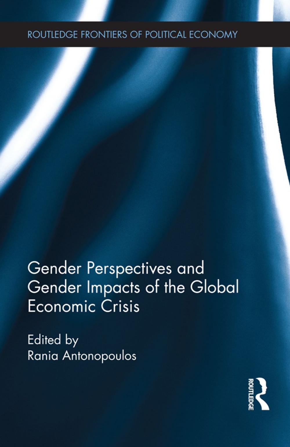 Big bigCover of Gender Perspectives and Gender Impacts of the Global Economic Crisis