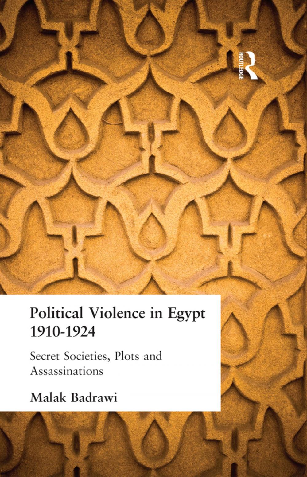 Big bigCover of Political Violence in Egypt 1910-1925