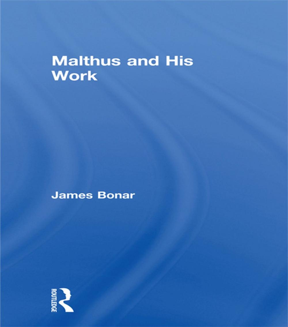 Big bigCover of Malthus and His Work