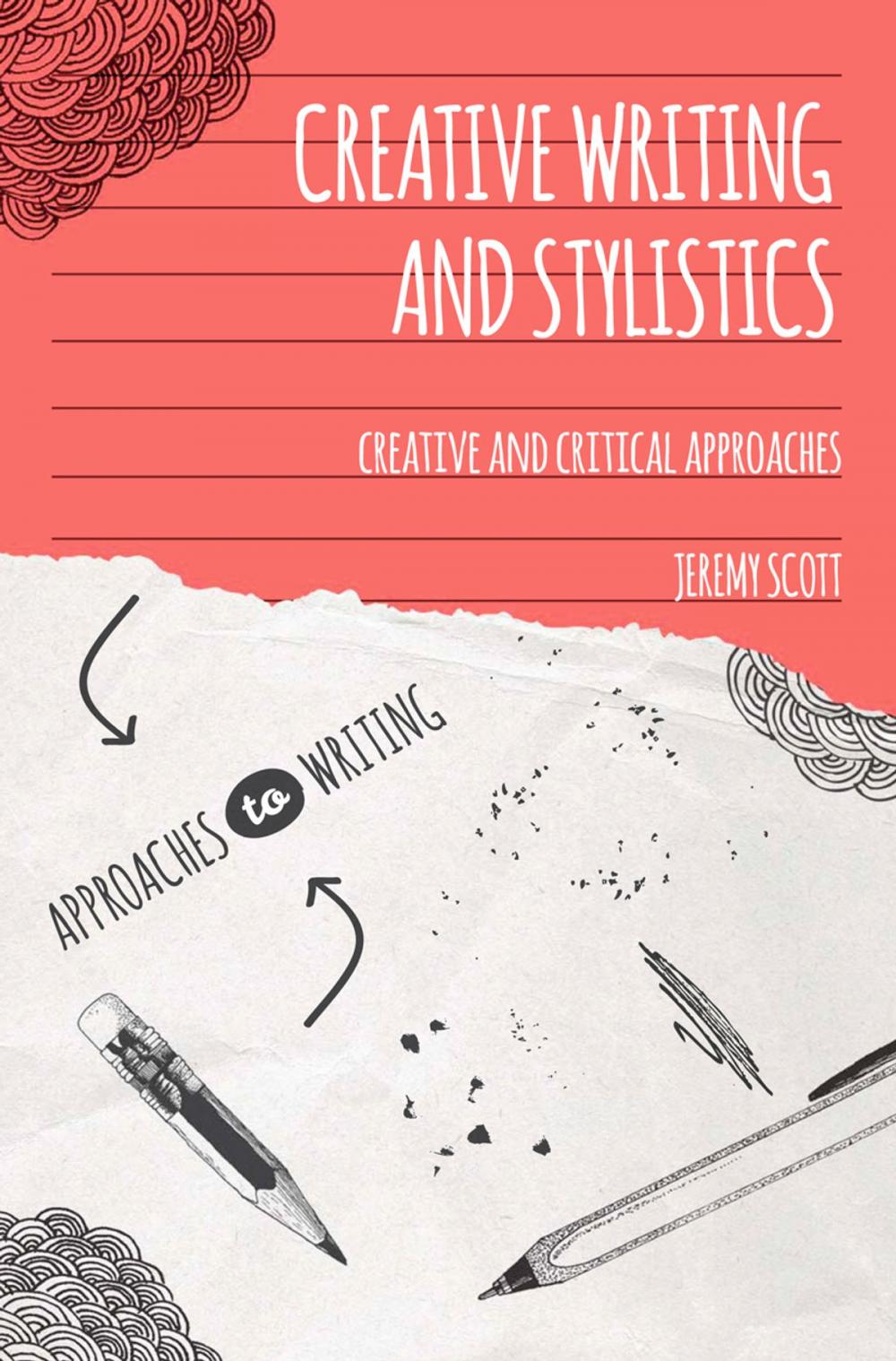 Big bigCover of Creative Writing and Stylistics