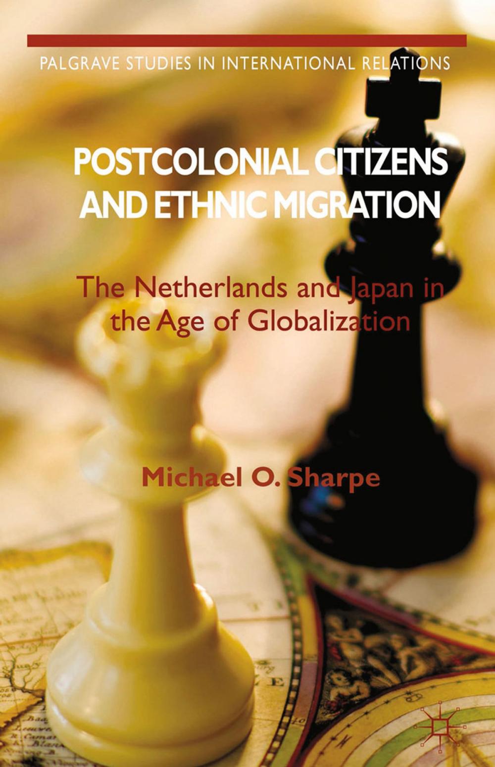 Big bigCover of Postcolonial Citizens and Ethnic Migration