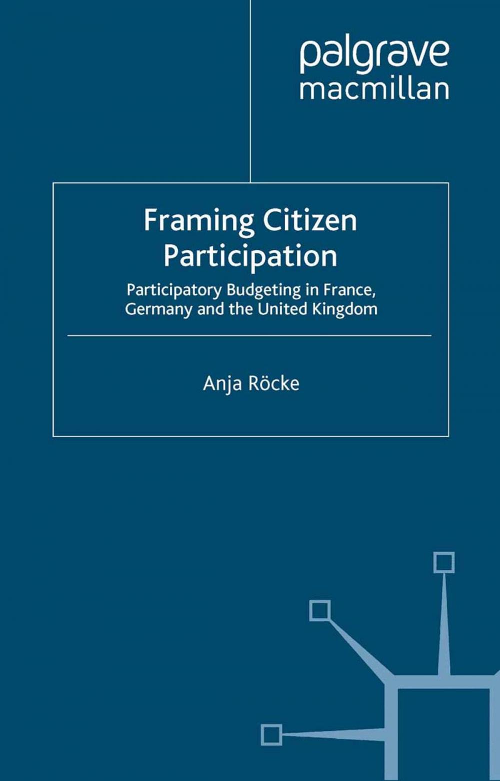 Big bigCover of Framing Citizen Participation