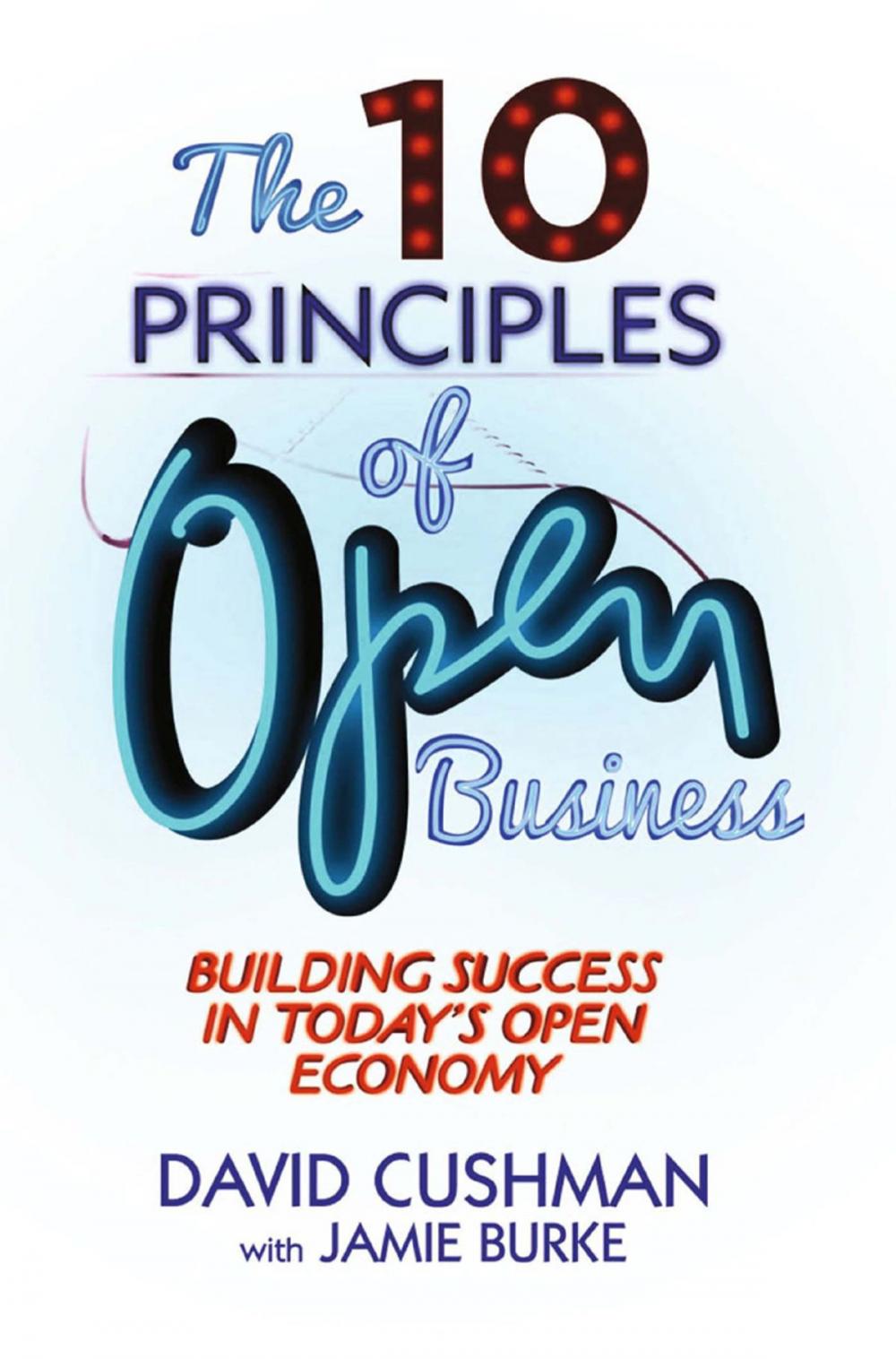 Big bigCover of The 10 Principles of Open Business