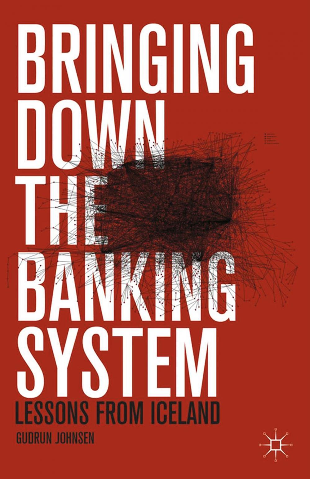 Big bigCover of Bringing Down the Banking System