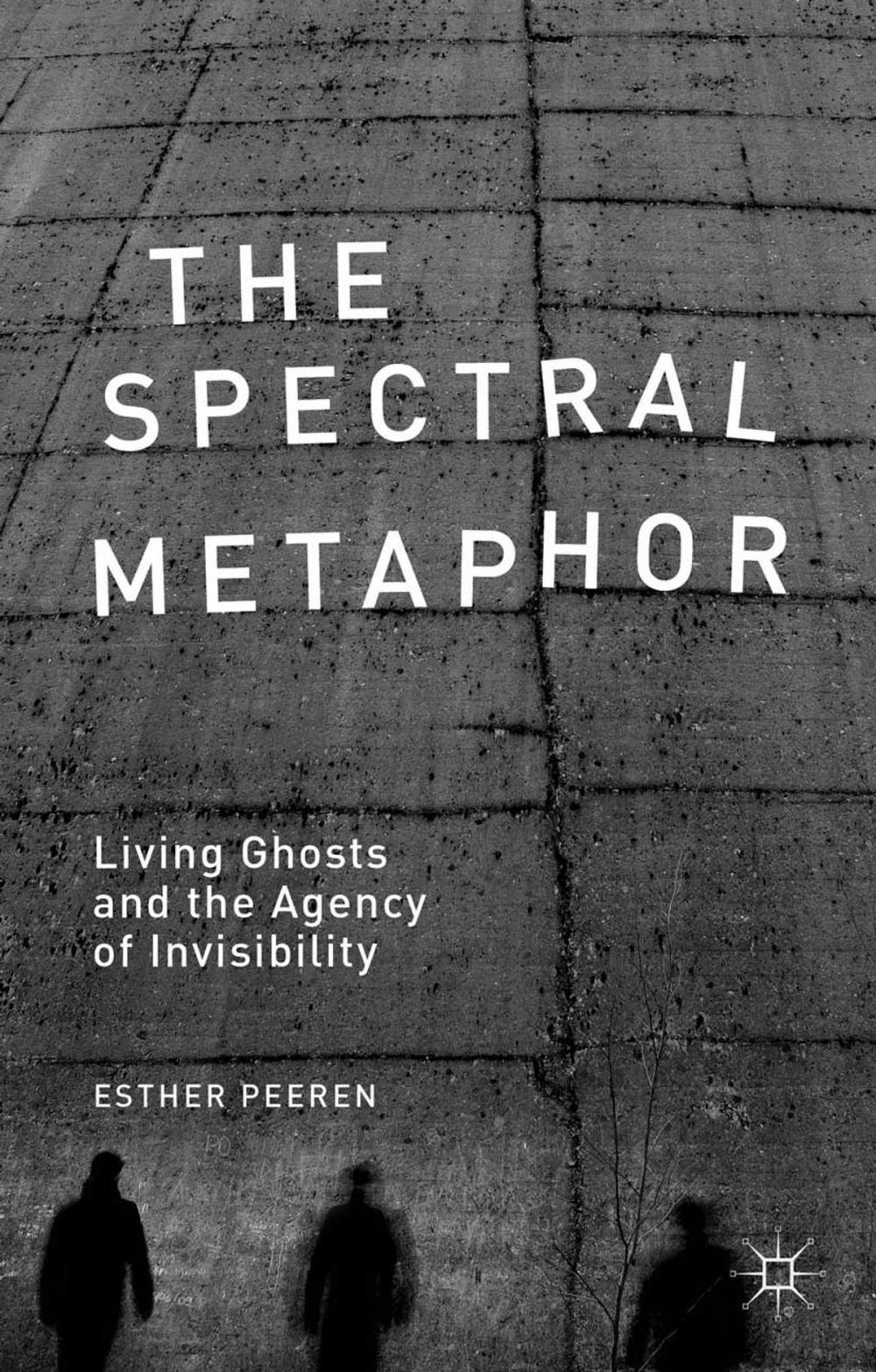 Big bigCover of The Spectral Metaphor