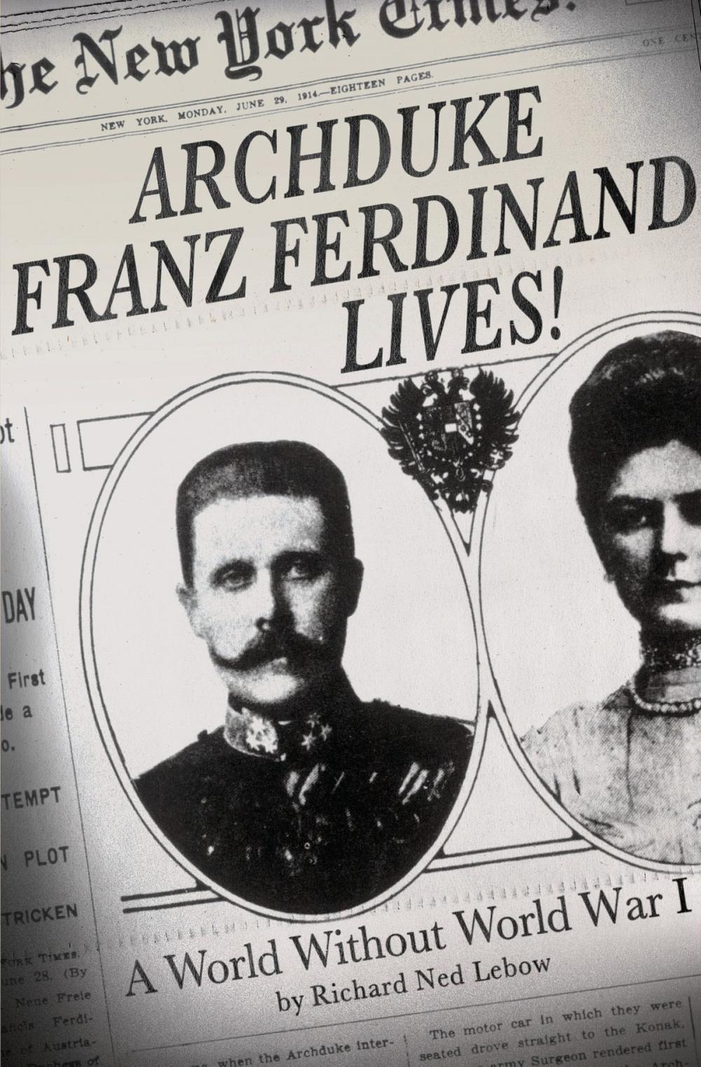 Big bigCover of Archduke Franz Ferdinand Lives!