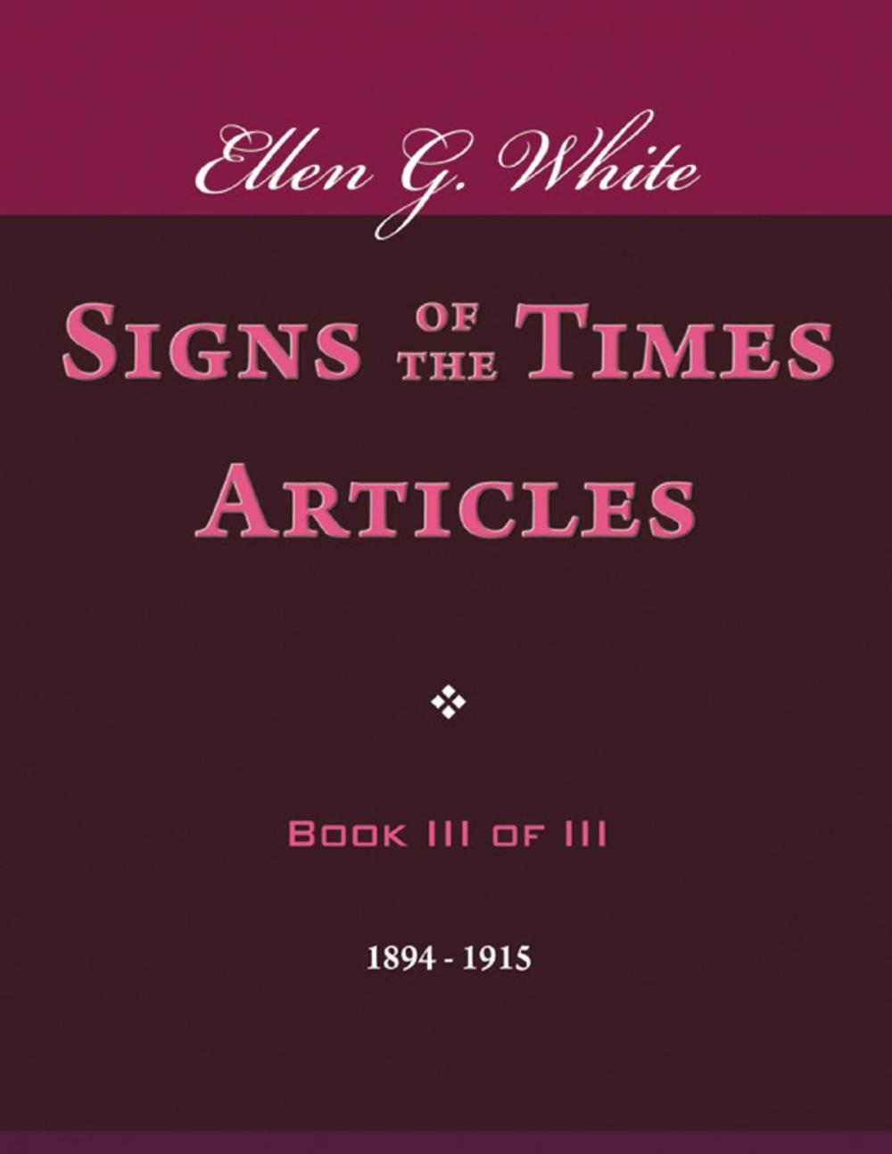 Big bigCover of Signs of the Times Articles - Book III of III