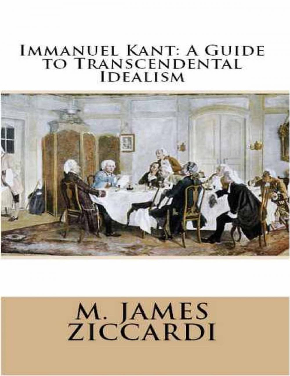 Big bigCover of Immanuel Kant: A Guide to Transcendental Idealism