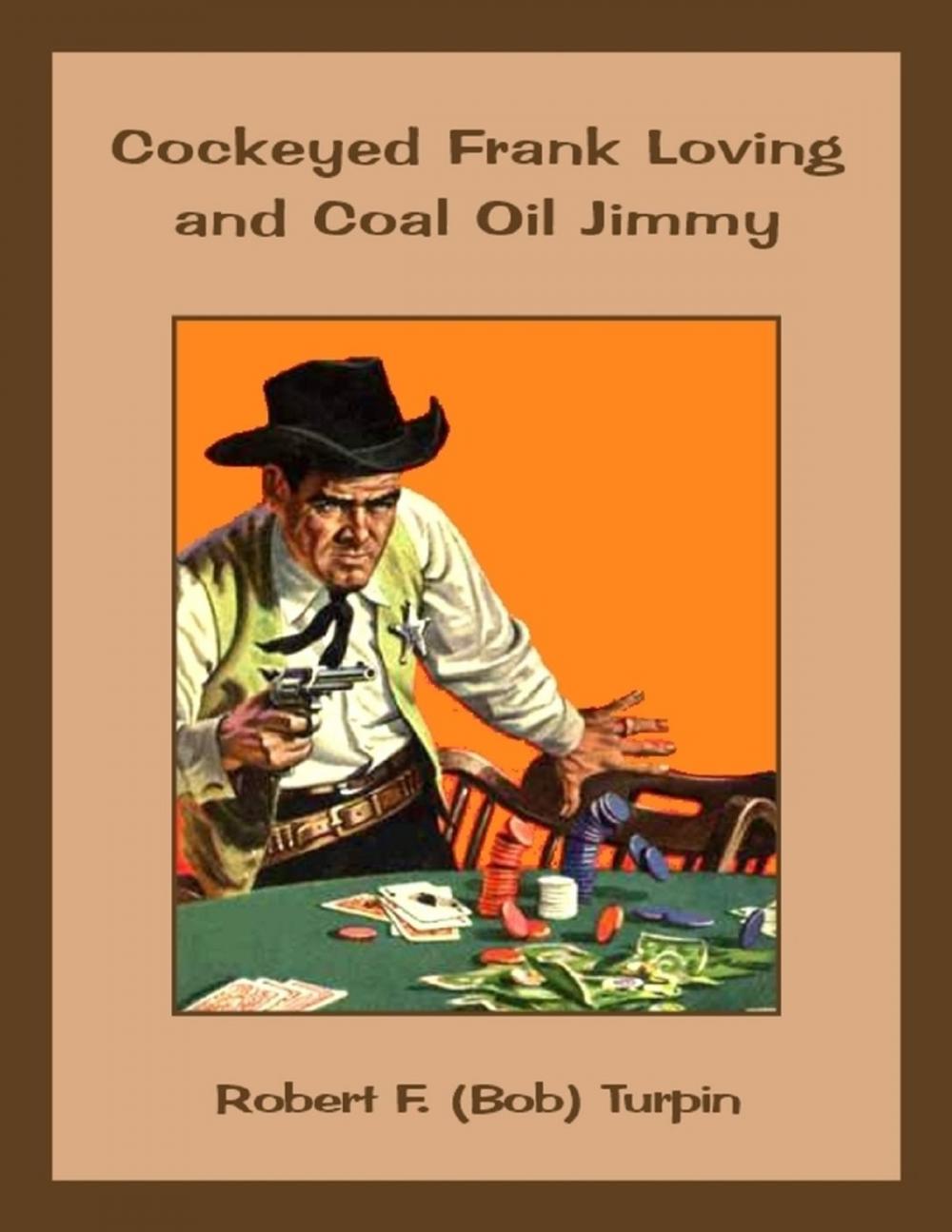 Big bigCover of Cockeyed Frank Loving and Coal Oil Jimmy