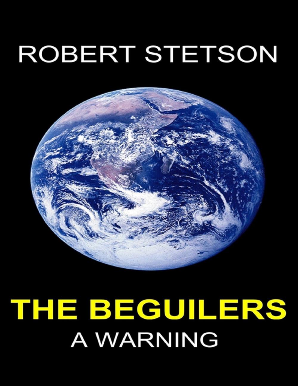 Big bigCover of The Beguilers a Warning