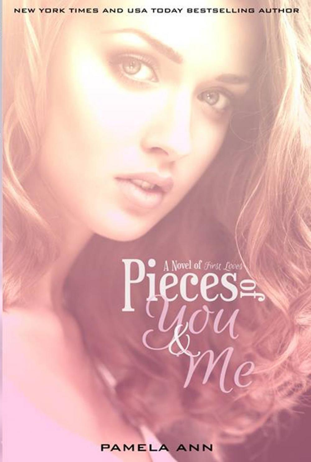 Big bigCover of Pieces Of You & Me (Book 1 of 2)