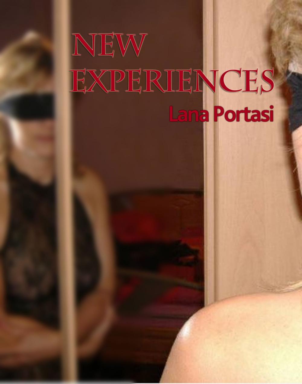 Big bigCover of New Experiences: How I Learned To Be A Sub Slut