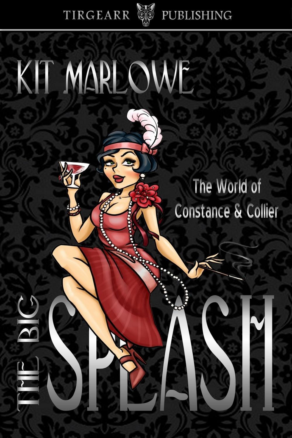 Big bigCover of The Big Splash [The World of Constance and Collier]