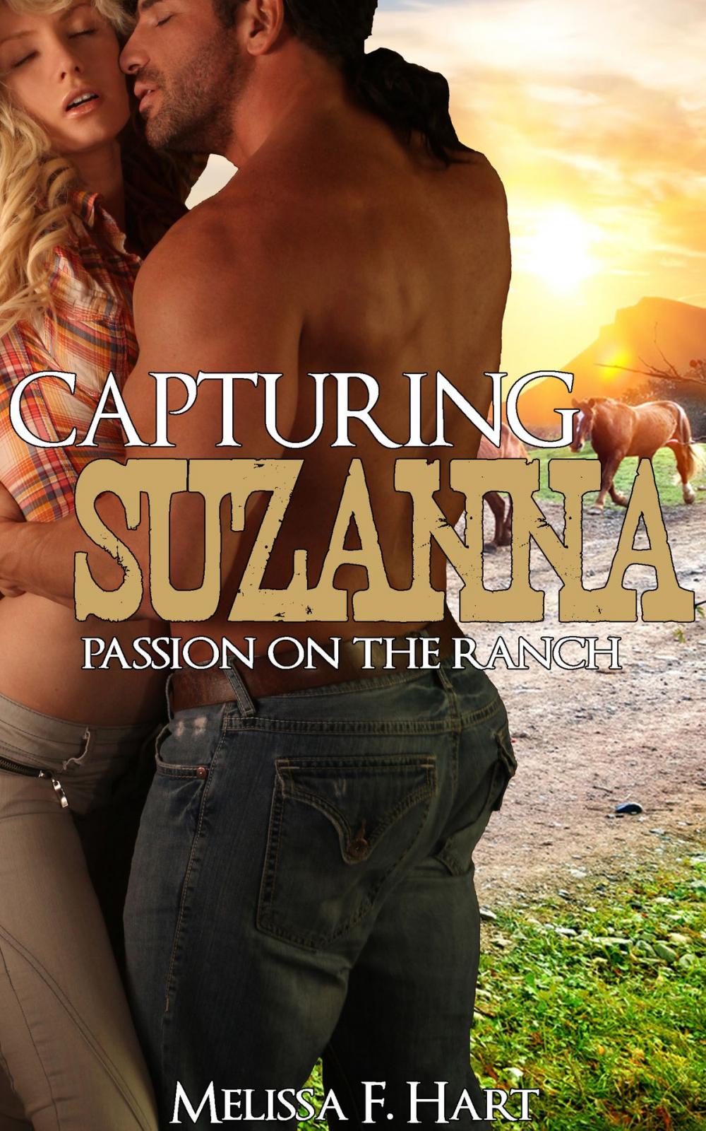 Big bigCover of Capturing Suzanna (Passion on the Ranch, Book 2) (Erotic Romance - Western Romance)