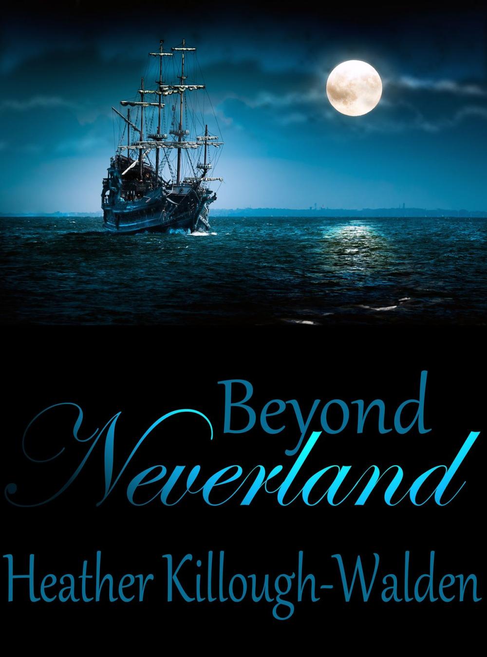 Big bigCover of Beyond Neverland (sequel to Forever Neverland)