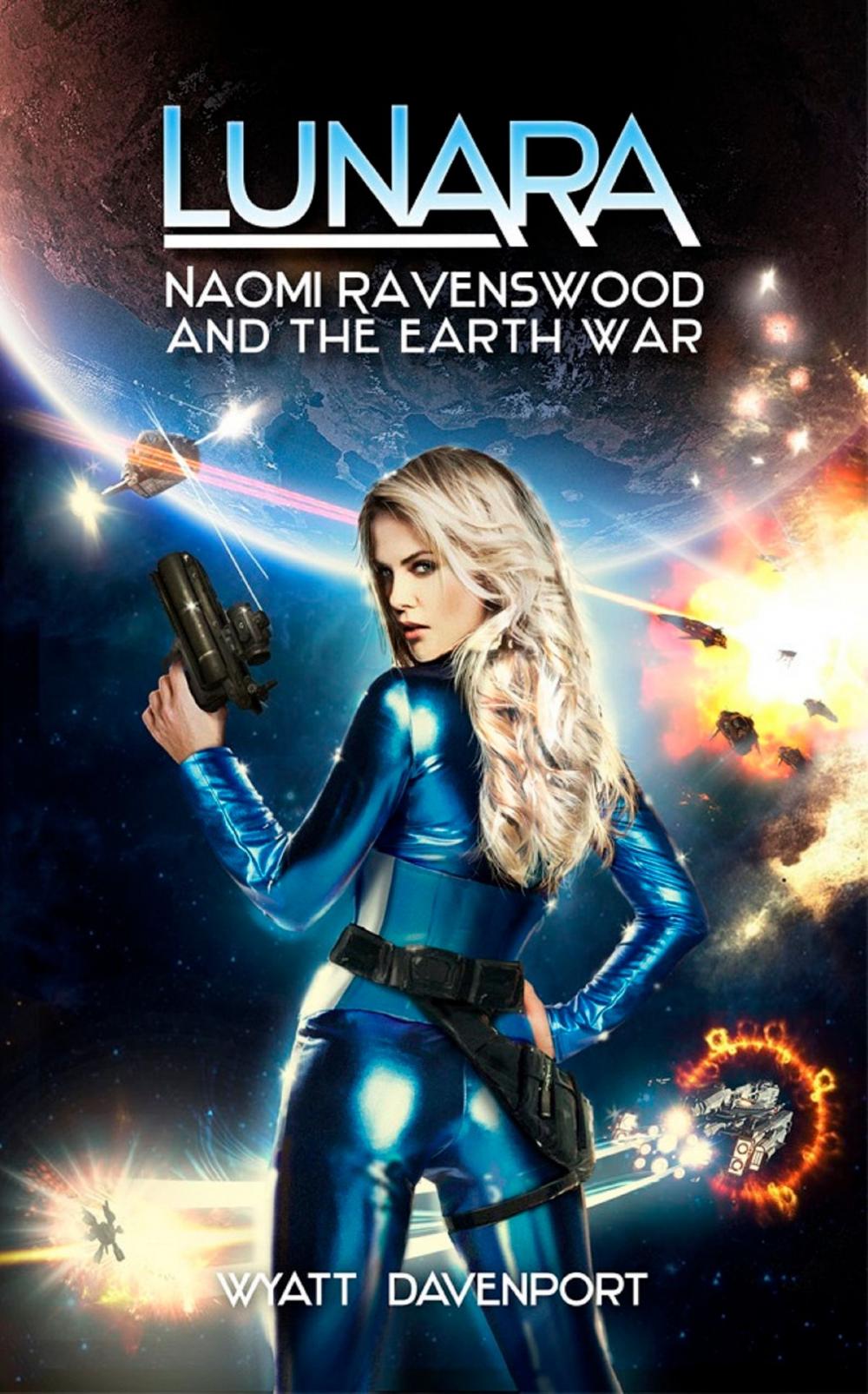 Big bigCover of Lunara: Naomi Ravenswood and the Earth War