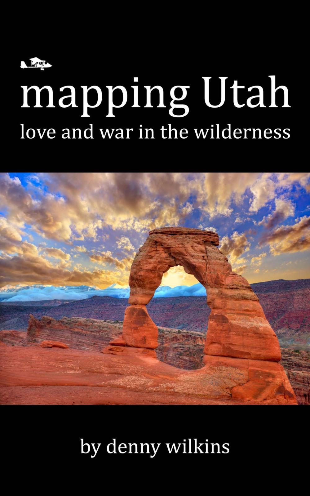 Big bigCover of Mapping Utah: Love and War in the Wilderness