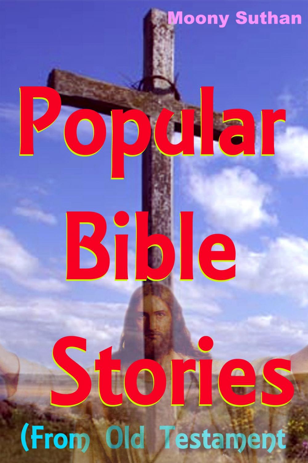 Big bigCover of Popular Bible Stories (From Old Testament)