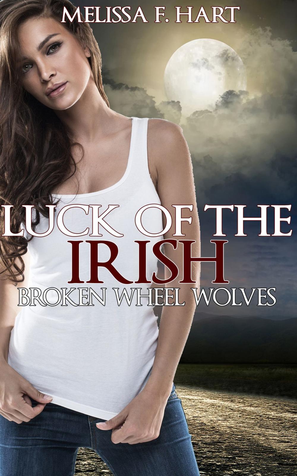 Big bigCover of Luck of the Irish (Broken Wheel Wolves, Book 3)