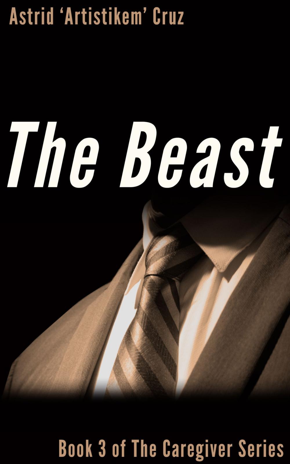 Big bigCover of The Beast (Book 3 of The Caregiver Series)