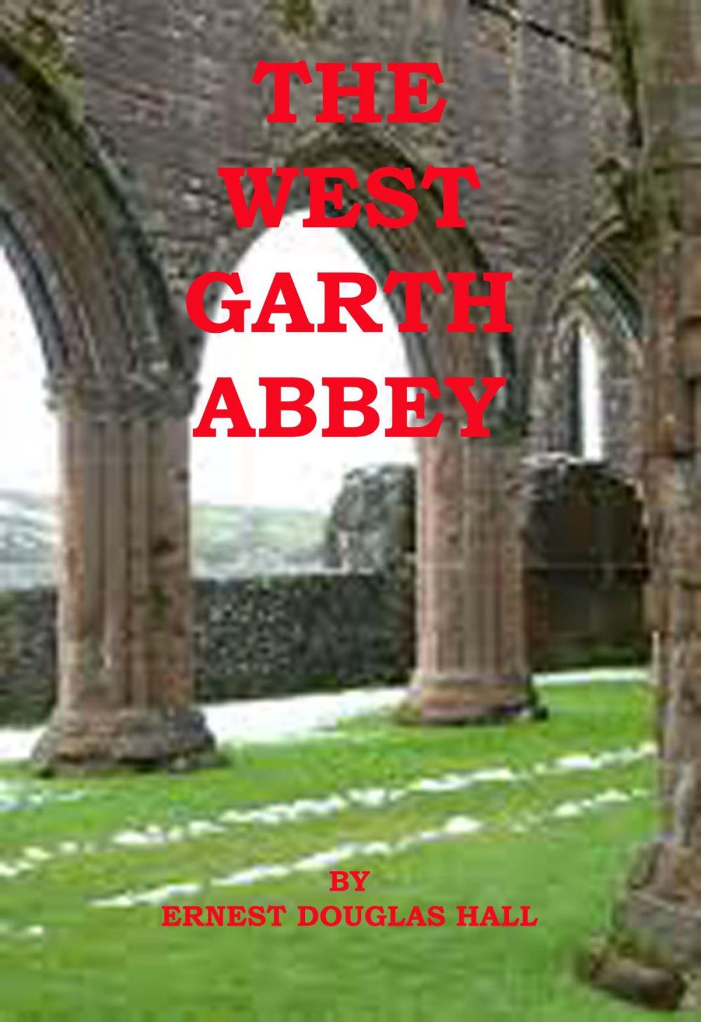 Big bigCover of West Garth Abbey