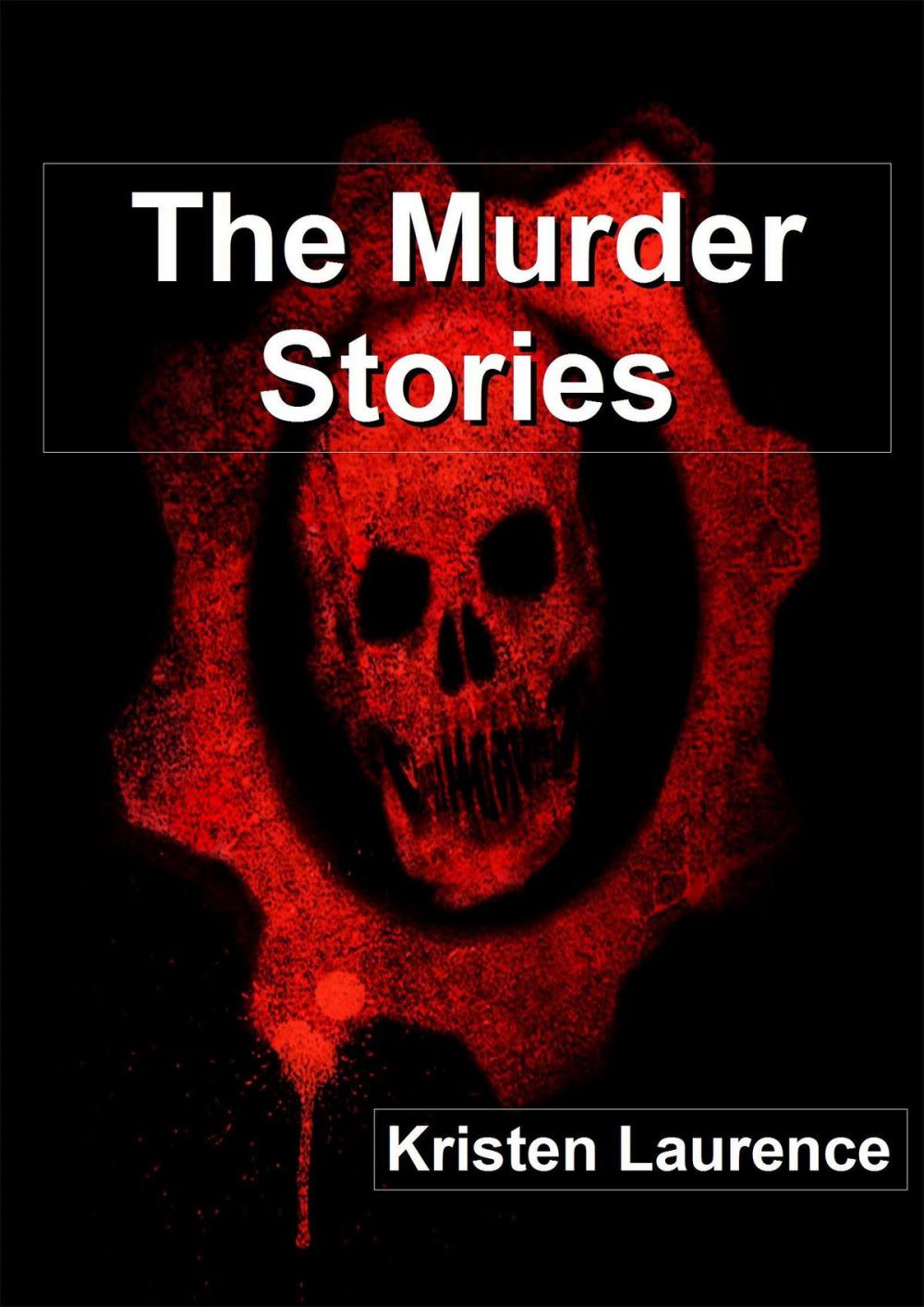 Big bigCover of The Murder Stories