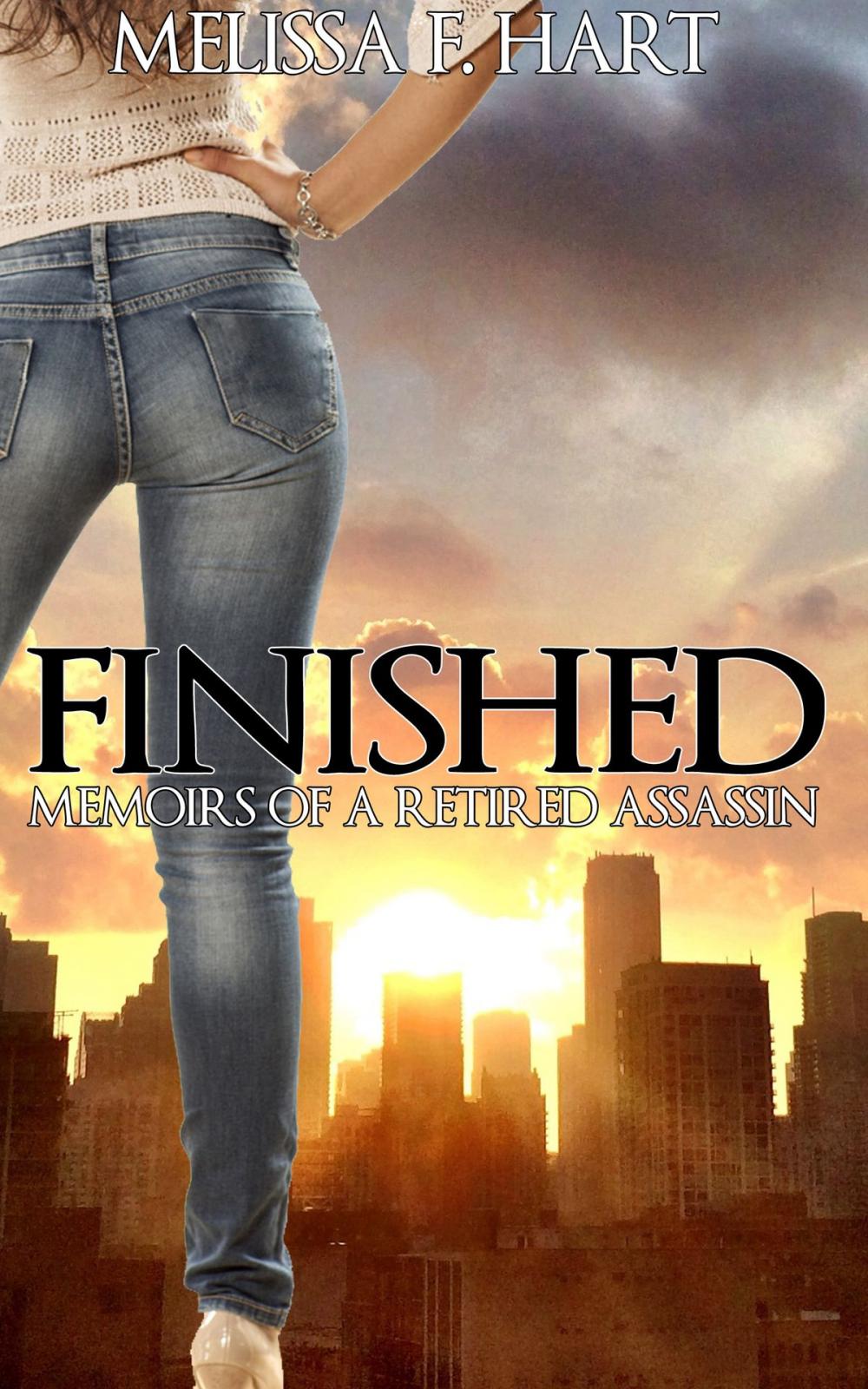 Big bigCover of Finished (Memoirs of a Retired Assassin, Book 3) (Romantic Suspense)