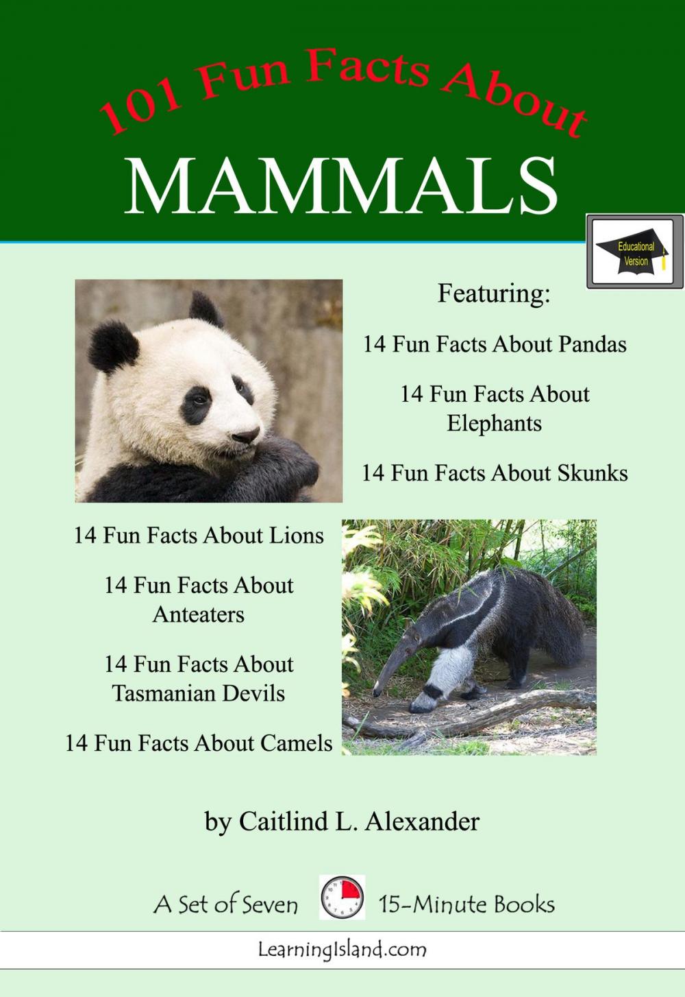 Big bigCover of 101 Fun Facts About Mammals: A Set of Seven 15-Minute Books, Educational Version